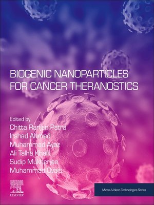 cover image of Biogenic Nanoparticles for Cancer Theranostics